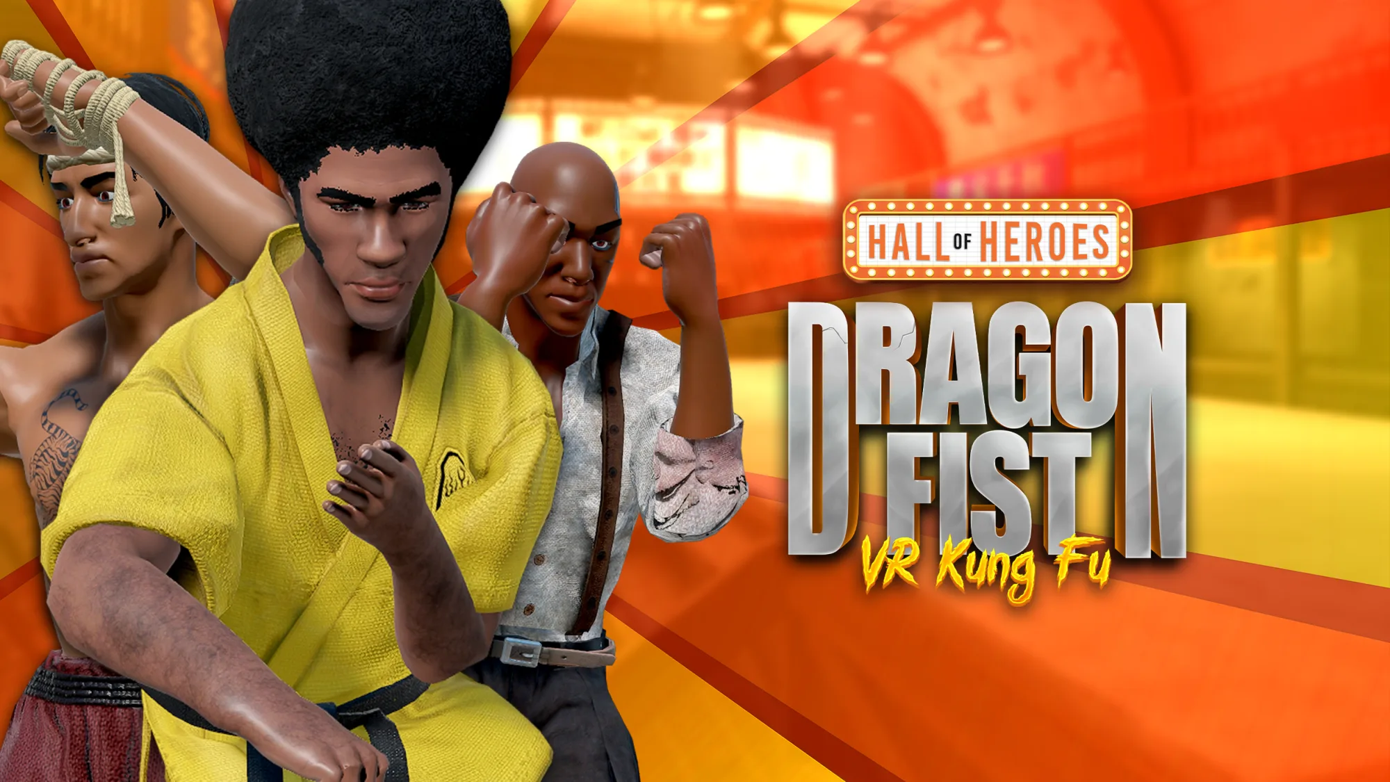 Dragon Fist - Hall of Heroes