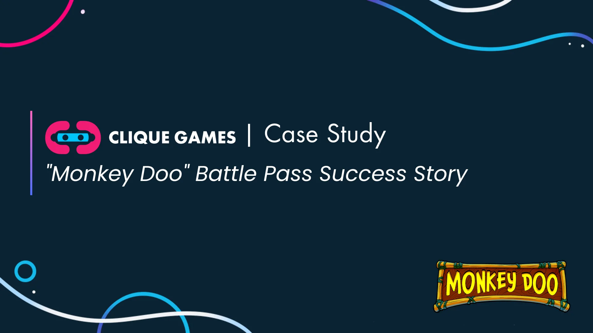 "Monkey Doo" Battle Pass Success Story
