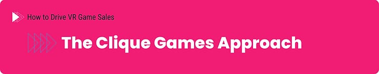 Section banner reading The Clique Games Approach