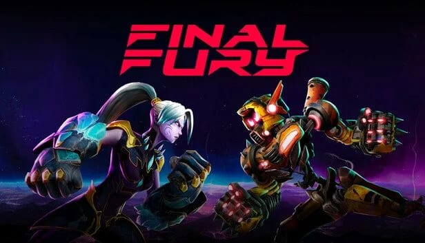 FINAL FURY key art with the logo above two armored sci-fi brawlers squaring off in deep space