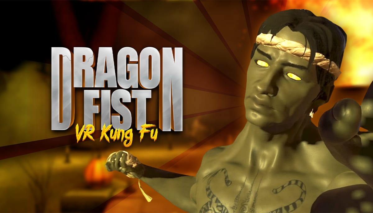 Dragon Fist: VR Kung Fu Halloween art with a green-skinned, yellow-eyed zombified fighter beside the logo