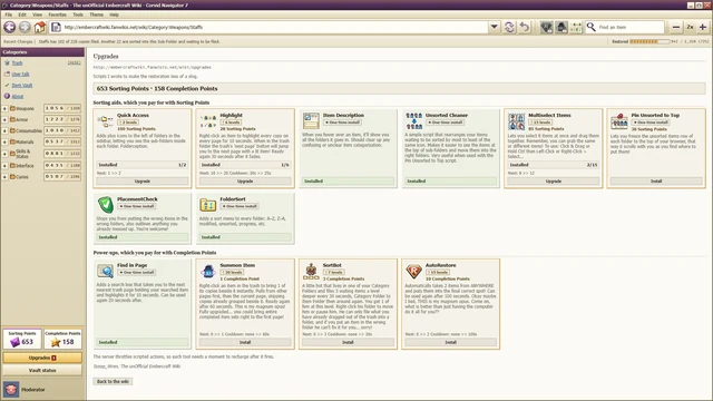 Upgrades: userscripts from the site owner, bought with the points you earn.